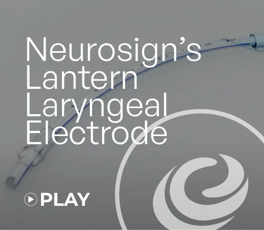 Neurosign’s Lantern Laryngeal Electrode